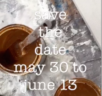 Save the date, May 30 - June 13